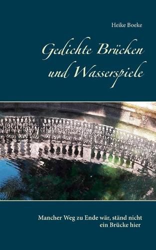Cover image for Gedichte Brucken und Wasserspiele