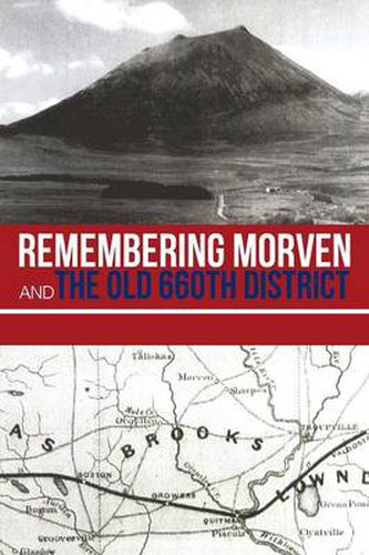 Cover image for Remembering Morven and the Old 660th District