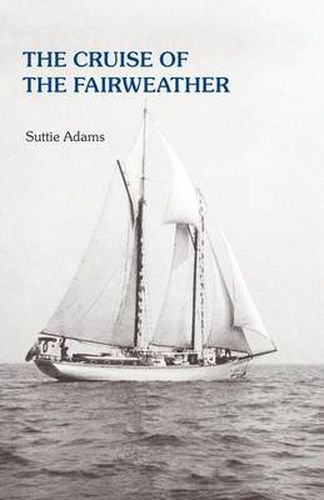 Cover image for The Cruise of the Fairweather