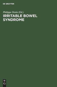 Cover image for Irritable Bowel Syndrome: Diagnosis, Psychology, and Treatment