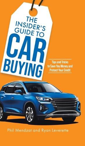 Cover image for The Insider's Guide to Car Buying