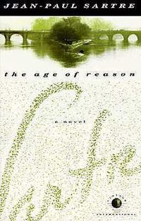 Cover image for The Age of Reason: A Novel
