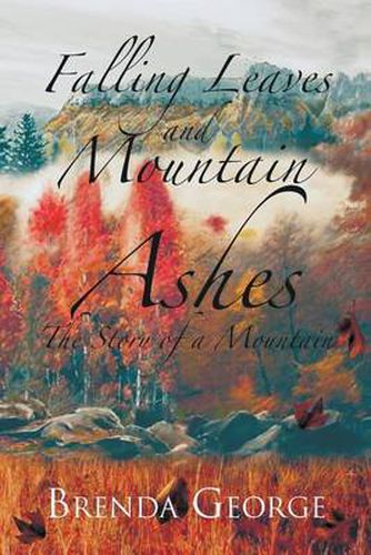 Cover image for Falling Leaves and Mountain Ashes