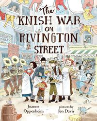Cover image for The Knish War on Rivington Street