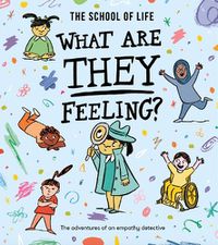 Cover image for What Are They Feeling?