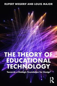 Cover image for The Theory of Educational Technology