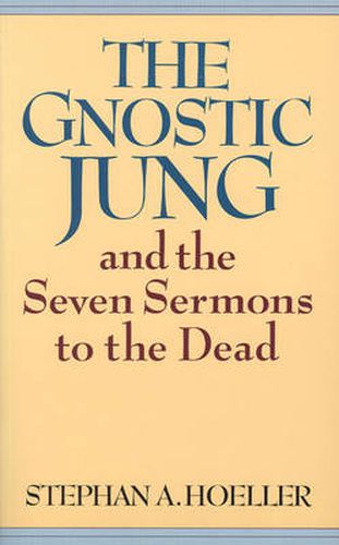 Cover image for The Gnostic Jung and the Seven Sermons to the Dead