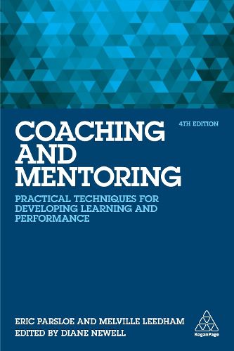 Cover image for Coaching and Mentoring: Practical Techniques for Developing Learning and Performance