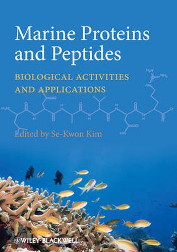 Cover image for Marine Proteins and Peptides: Biological Activities and Applications