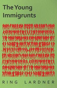 Cover image for The Young Immigrunts