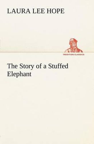 The Story of a Stuffed Elephant