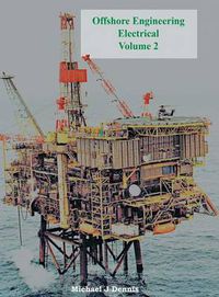 Cover image for Offshore Engineering Electrical Volume 2