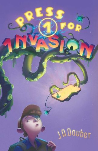 Cover image for Press 1 for Invasion