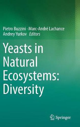 Cover image for Yeasts in Natural Ecosystems: Diversity