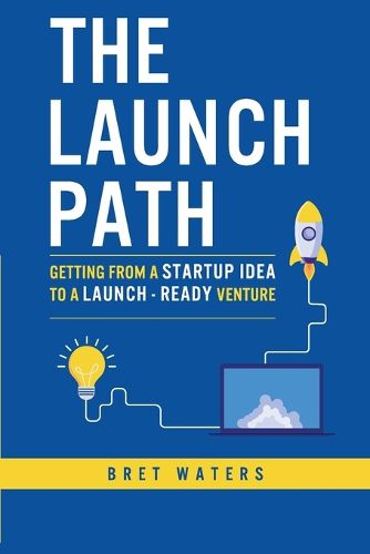 Cover image for The Launch Path