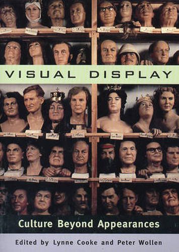 Visual Display: Culture beyond Appearances