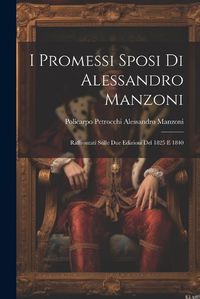 Cover image for I Promessi Sposi di Alessandro Manzoni