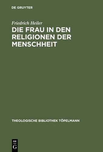 Cover image for Die Frau in den Religionen der Menschheit