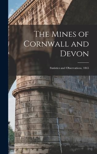 Cover image for The Mines of Cornwall and Devon