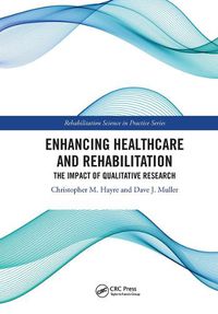 Cover image for Enhancing Healthcare and Rehabilitation