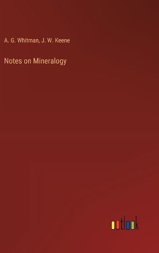 Cover image for Notes on Mineralogy