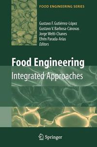 Cover image for Food Engineering: Integrated Approaches