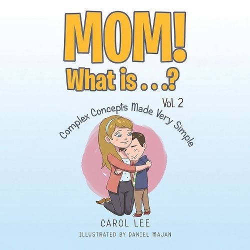Cover image for MOM! What is...?