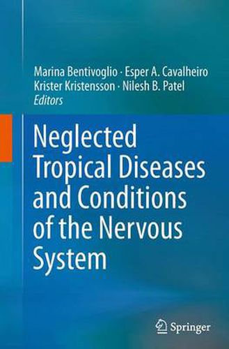 Cover image for Neglected Tropical Diseases and Conditions of the Nervous System