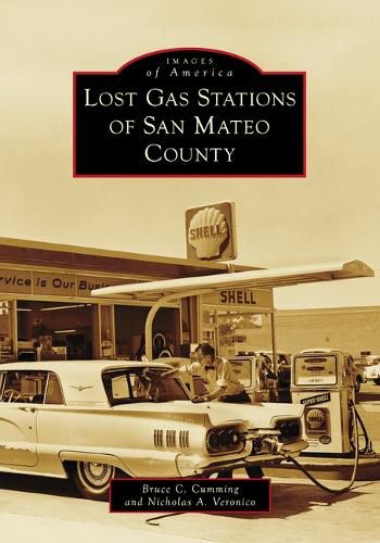 Lost Gas Stations of San Mateo County