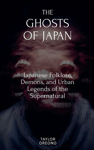 Cover image for The Ghosts of Japan