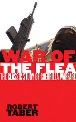 Cover image for War of the Flea: The Classic Study of Guerrilla Warfare