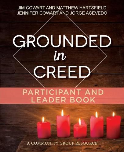 Cover image for Grounded in Creed Participant and Leader Book