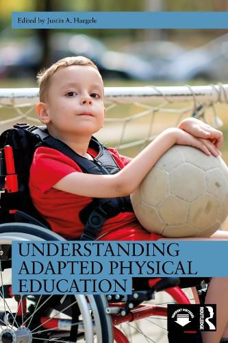 Cover image for Understanding Adapted Physical Education