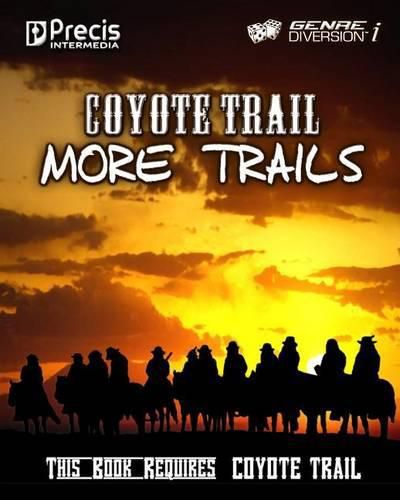 Coyote Trail: More Trails