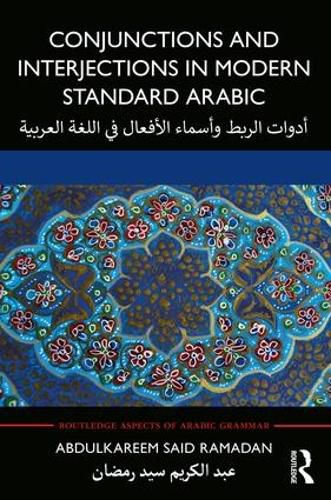 Cover image for Conjunctions and Interjections in Modern Standard Arabic