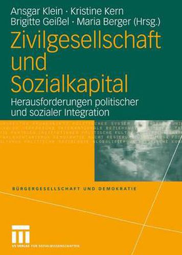 Cover image for Zivilgesellschaft und Sozialkapital: Herausforderungen politischer und sozialer Integration