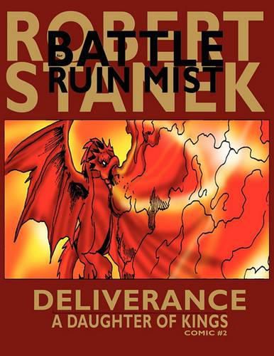 Deliverance (A Daughter of Kings, Comic #2): Dragons of the Hundred Worlds