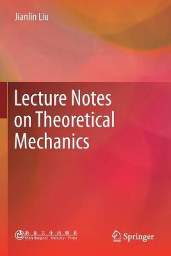 Cover image for Lecture Notes on Theoretical Mechanics
