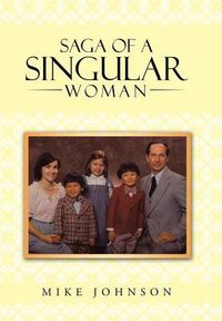 Cover image for Saga of a Singular Woman