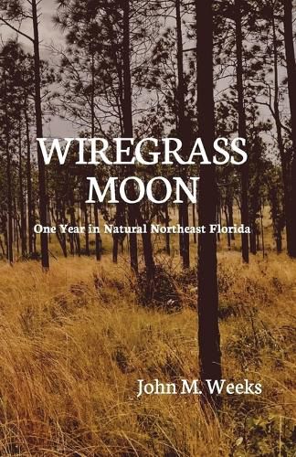 Cover image for Wiregrass Moon