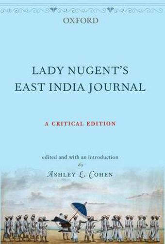 Cover image for Lady Nugent's East India Journal: A Critical Edition