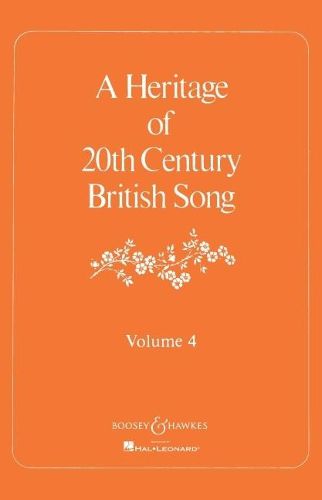 Cover image for A Heritage of 20th Century Vol. 4: British Songs