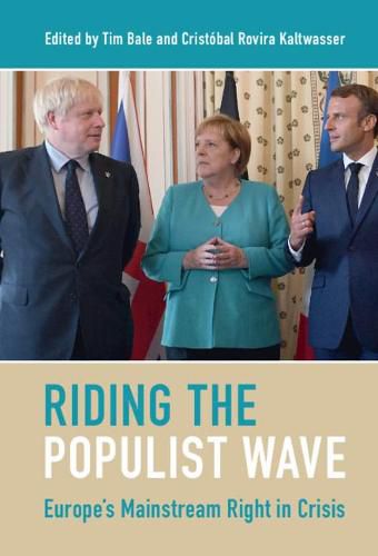 Cover image for Riding the Populist Wave: Europe's Mainstream Right in Crisis