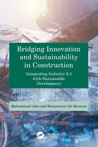 Cover image for Bridging Innovation and Sustainability in Construction