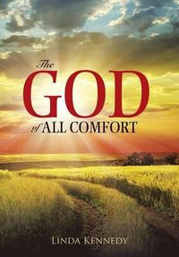 Cover image for The God of All Comfort