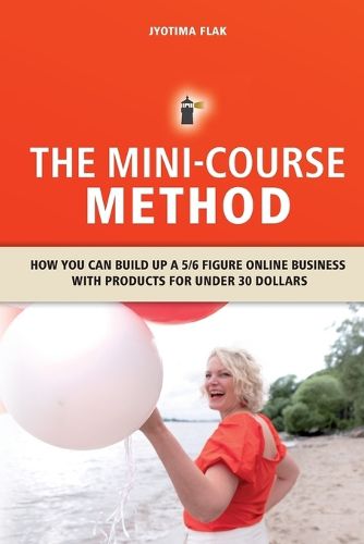 The Mini-Course Method