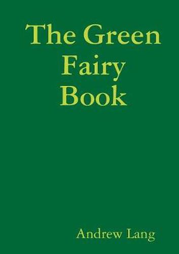 Cover image for The Green Fairy Book