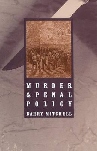 Cover image for Murder and Penal Policy