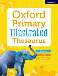 Cover image for Oxford Primary Illustrated Thesaurus