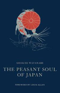 Cover image for The Peasant Soul of Japan